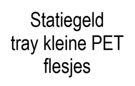 statiegeld Tray kleine pet flesjes